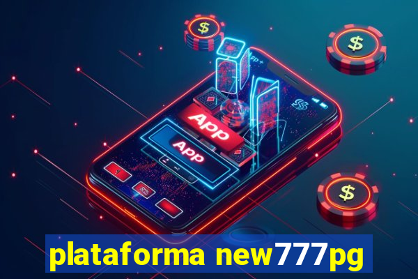 plataforma new777pg